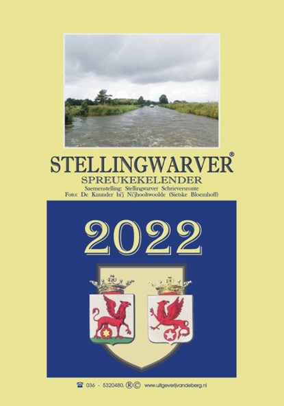 Stellingwarver spreukekelender 2022, Stellingwarver Schriversronte - Paperback - 9789055125142