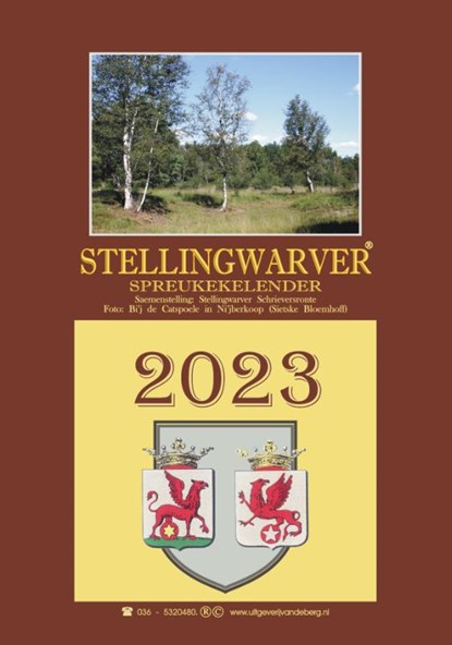 Stellingwarver spreukekelender 2023, Stellingwarver Schrieversronte - Paperback - 9789055125234