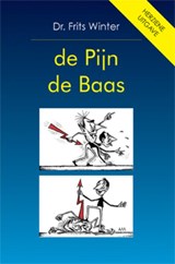 De pijn de baas - F. Winter - 9789055134113