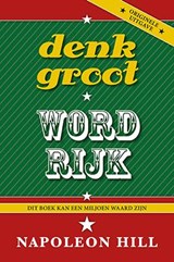 Denk groot en word rijk - N. Hill - 9789055139064