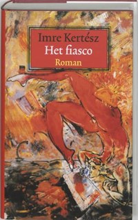 Het fiasco | I. Kertesz | 