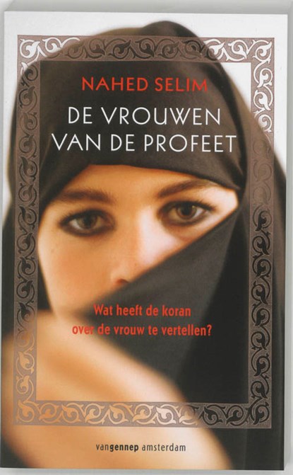 Vrouwen van de profeet, N. Selim - Paperback - 9789055153374