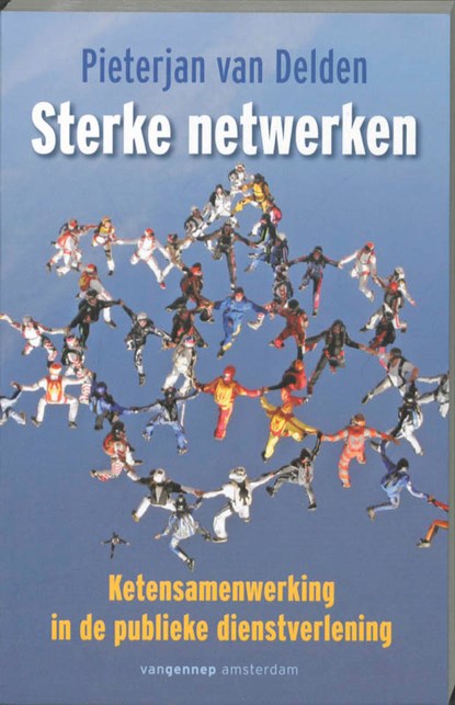 Sterke netwerken, P. van Delden - Paperback - 9789055154470