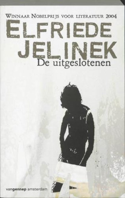De uitgeslotenen, JELINEK, Elfriede - Paperback - 9789055155613