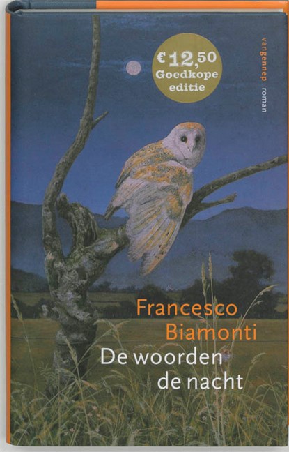 De woorden de nacht, Biamonti, F. - Gebonden - 9789055156344