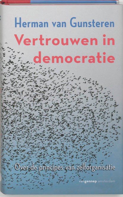 Vertrouwen in de democratie, Herman van Gunsteren - Paperback - 9789055157259
