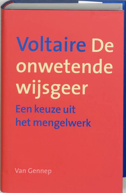 De onwetende wijsgeer, Voltaire - Gebonden met stofomslag - 9789055158751