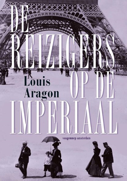 De reizgers op de imperiaal, Louis Aragon - Ebook - 9789055159420