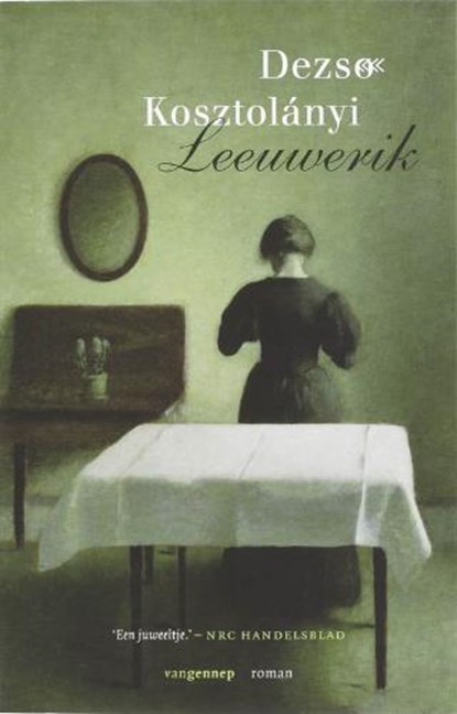 Leeuwerik, KOSZTOLANYI, Dezso   - Paperback - 9789055159529