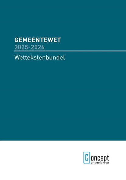 Gemeentewet 2025-2026, Freek Groenendijk - Paperback - 9789055163618