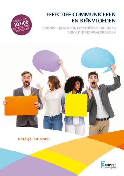 Effectief communiceren en beïnvloeden, Natasja Loomans - Paperback - 9789055164011
