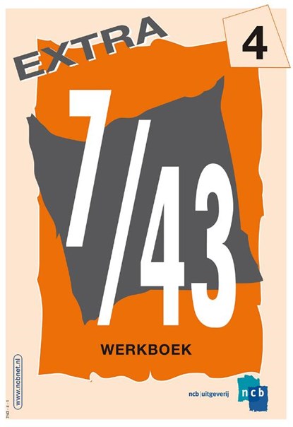 7/43 Extra deel 4 Werkboek, NCB - Paperback - 9789055171958