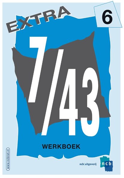 7/43 Extra deel 6 Werkboek, NCB - Paperback - 9789055171972
