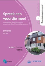Spreek een woordje mee! 5: Wonen Docentenhandleiding - Maaike van Utrecht ; Anna van den Brink ; Ineke Segers - 9789055172337