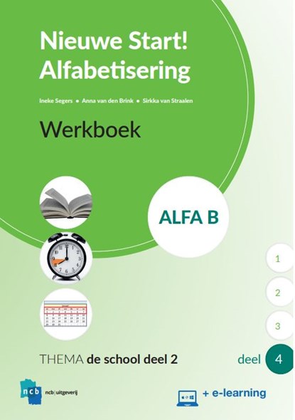 Nieuwe Start Alfabetisering Alfa B Deel 4 + e-learning Werkboek, niet bekend - Paperback - 9789055173303