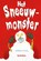 Het Sneeuwmonster, Gillian Cross - Gebonden - 9789055297474