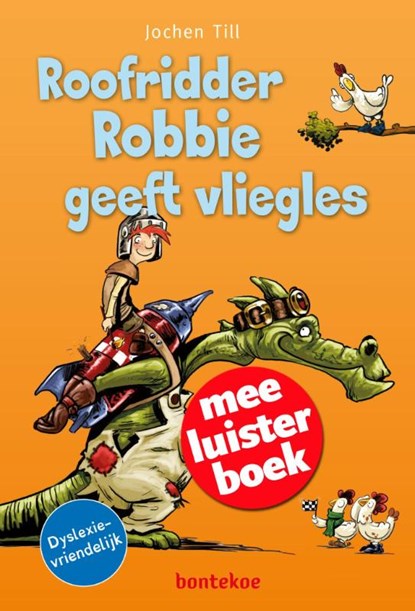 Roofridder Robbie geeft vliegles, Jochen Till - Gebonden - 9789055299379