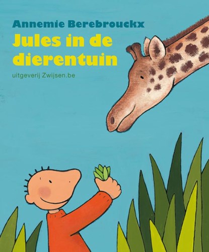 Jules in de dierentuin, Annemie Berebrouckx - Gebonden - 9789055354726