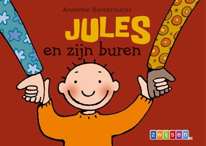 Jules en zijn buren, Annemie Berebrouckx - Paperback - 9789055355679