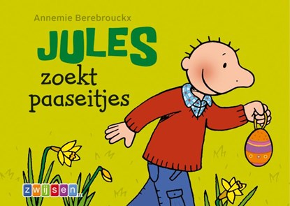 Jules zoekt paaseitjes, Annemie Berebrouckx - Gebonden - 9789055355693