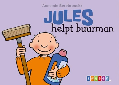 Jules helpt buurman, Annemie Berebrouckx - Paperback - 9789055355778