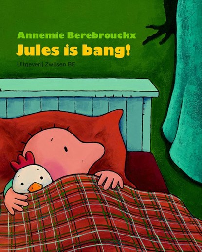 Jules is bang!, Annemie Berebrouckx - Gebonden - 9789055356560