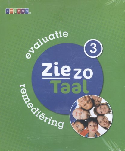 Ziezo taal Deel 3 Evaluatie remediëring, Els Hoebrechts ; Kathleen Smeekens ; Tineke Vanherck - Paperback - 9789055356645