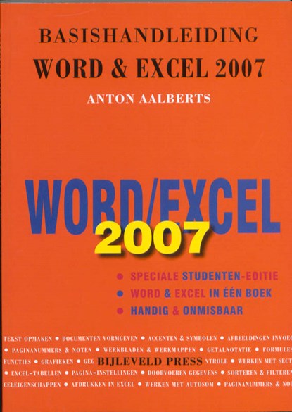 Basishandleiding Word & Excel, Anton Aalberts - Paperback - 9789055481873