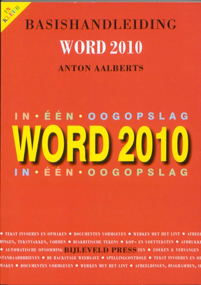 Basishandleiding Word 2010, Anton Aalberts - Paperback - 9789055481996