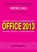 Basishandleiding Office 2013, Anton Aalberts - Paperback - 9789055482306