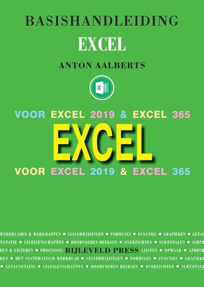Basishandleiding Excel, Anton Aalberts - Paperback - 9789055482542