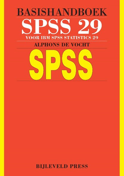 Basishandboek SPSS 29, Alphons de Vocht - Paperback - 9789055482825