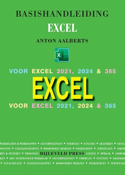 Basishandleiding Excel, Anton Aalberts - Paperback - 9789055482887