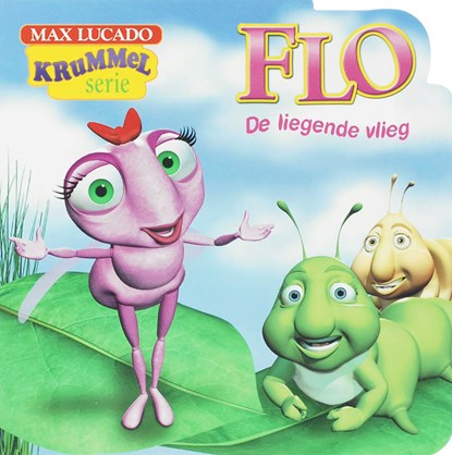 Flo de liegende vlieg, Max Lucado - Gebonden - 9789055603763