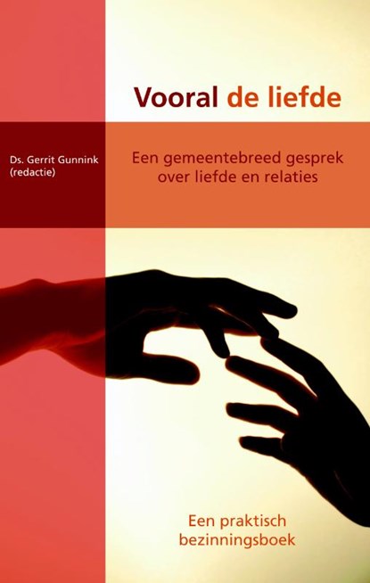 Vooral de liefde, niet bekend - Paperback - 9789055604234