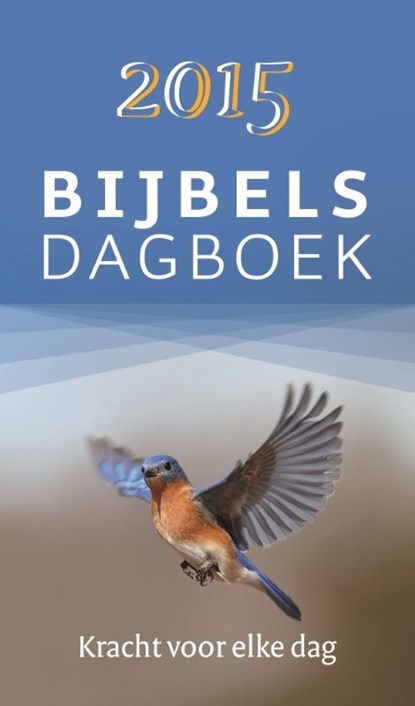 Bijbels dagboek 2015, Div. - Paperback - 9789055604913