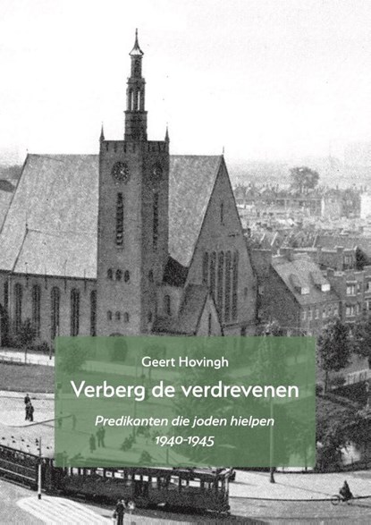 Verberg de verdrevenen, Geert Hovingh - Paperback - 9789055606597