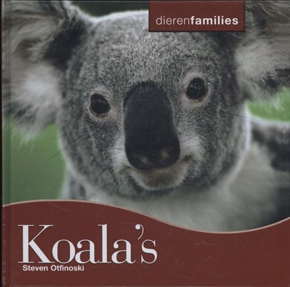 Koala's, Steven Otfinoski - Gebonden - 9789055663224