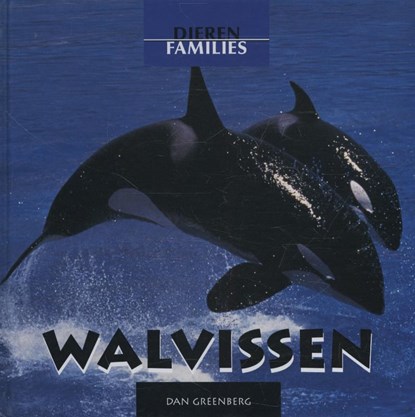 Walvissen, Dan Greenberg - Gebonden - 9789055663323