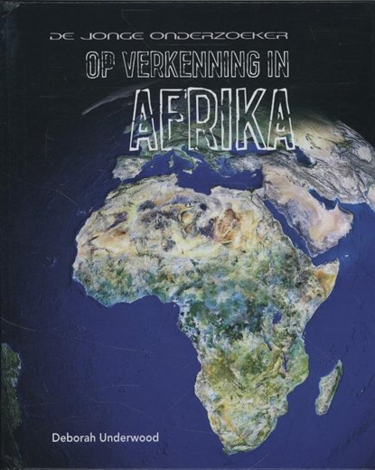 Afrika, Deborah Underwood - Gebonden - 9789055663866
