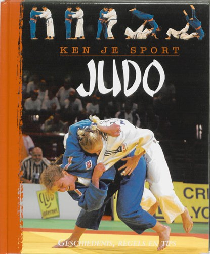 Judo, B. Chesterman ; B. Willingham ; Bill Willingham - Gebonden - 9789055664160