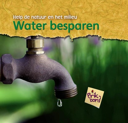 Water besparen, Charlotte Guillain - Gebonden - 9789055664405