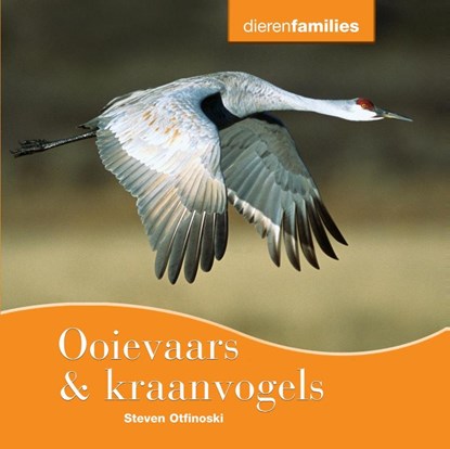 Ooievaars & kraanvogels, Steven Otfinoski - Gebonden - 9789055664573