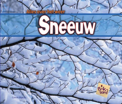 Sneeuw, Cassie Mayer - Paperback - 9789055665693