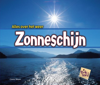 Zonneschijn, Cassie Mayer - Paperback - 9789055665747