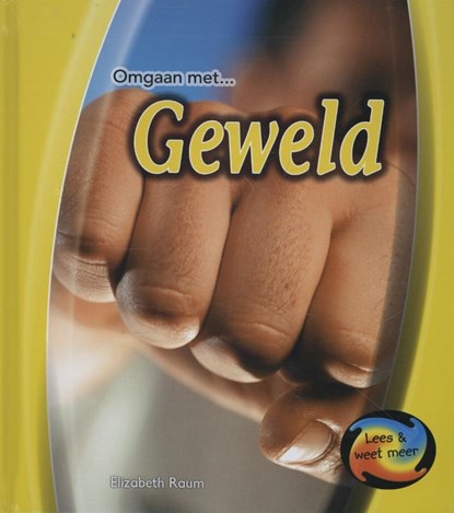 Geweld, Elizabeth Raum - Gebonden - 9789055665761
