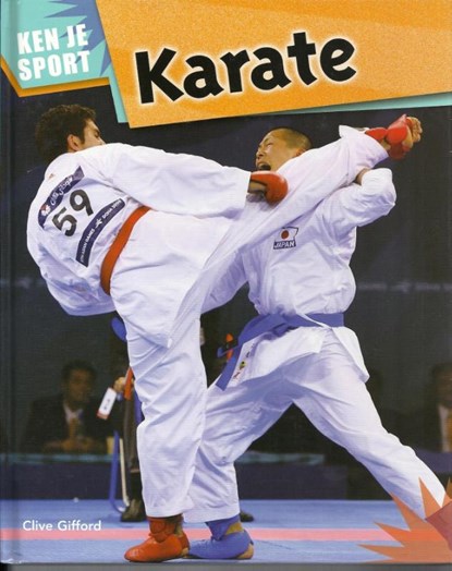 Karate, Clive Gifford - Gebonden - 9789055667321