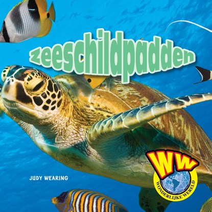 Zeeschildpadden, Judy Wearing - Gebonden - 9789055667918