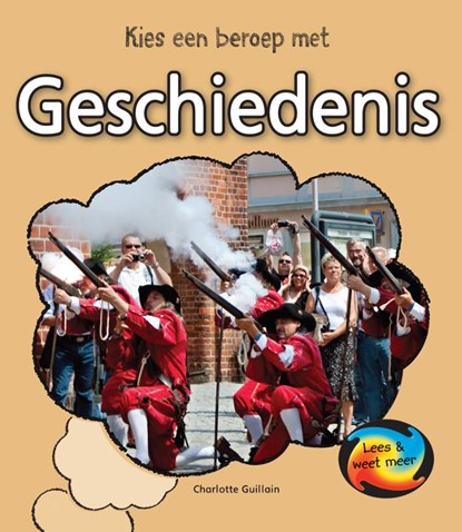 Geschiedenis, Charlotte Guillain - Gebonden - 9789055668243