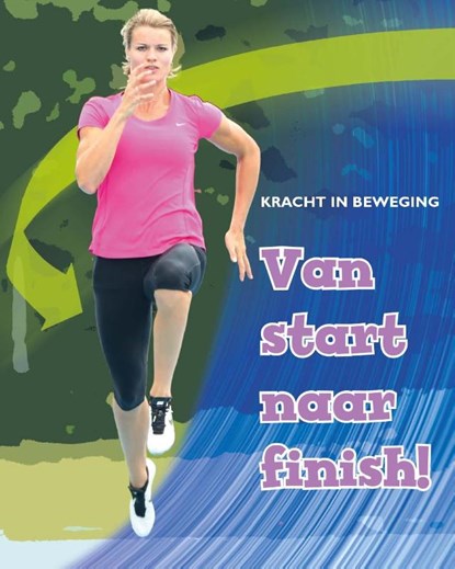 Van start naar finish!, Angela Royston - Gebonden - 9789055668854
